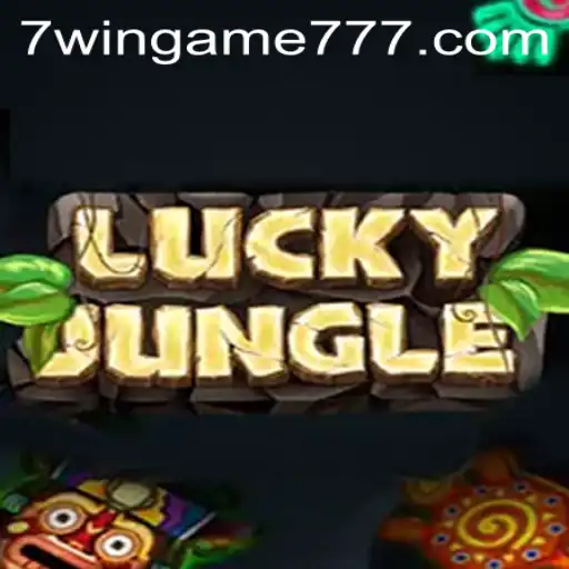 Explore the Thrilling World of LuckyJungle and 7WIN.GAME