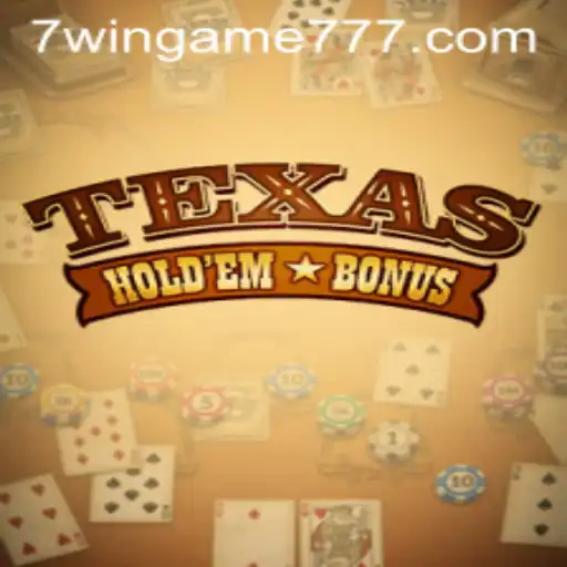 Exploring TexasHoldemBonus: Rules and Strategies in the 7WIN.GAME Universe